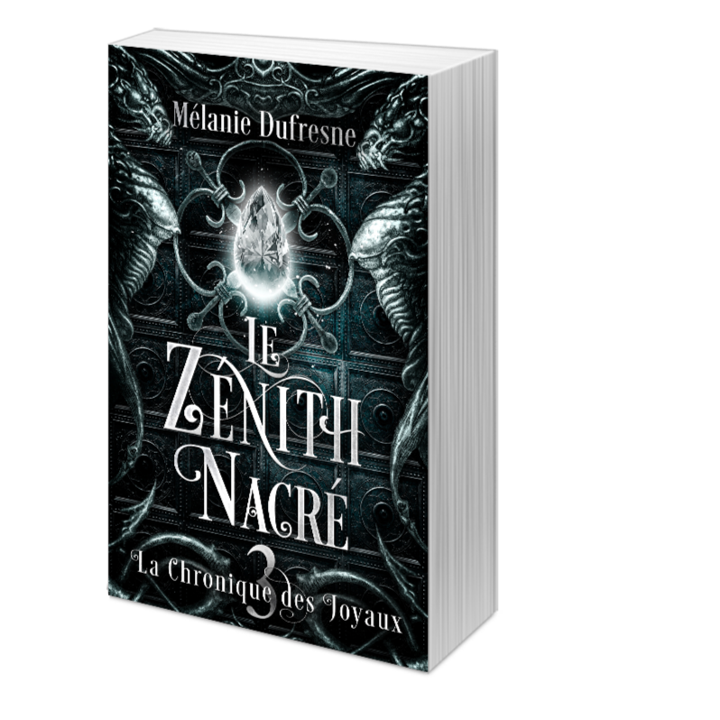 Le zénith nacré, La Chronique des Joyaux t. 3 (BROCHÉ)